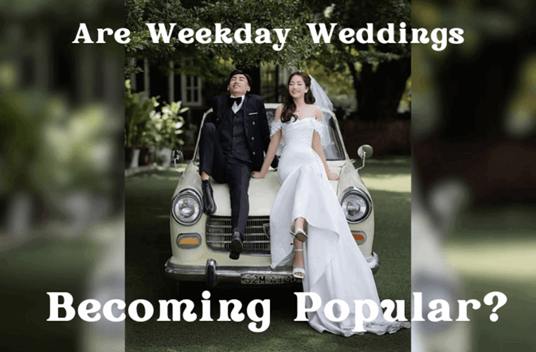 Are Weekday Weddings Becoming a Thing? Are Weekday Weddings Becoming a Thing?